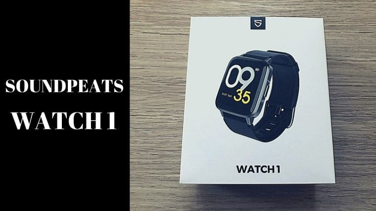 SOUNDPEATS初のスマートウォッチ『Watch1』は3,980円なのにスタイリッシュで機能も充実！｜父ちゃんはプチDIYer